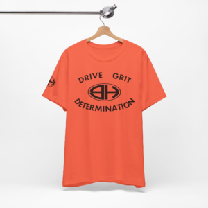 Drive Grit Determination Tee — Inspirational Motivational T-Shirt